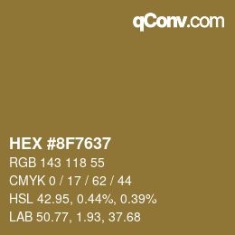 カラーコード: HEX #8F7637 | qconv.com