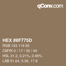 カラーコード: HEX #8F775D | qconv.com