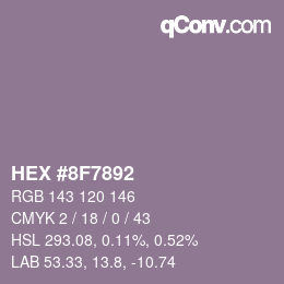 Farbcode: HEX #8F7892 | qconv.com