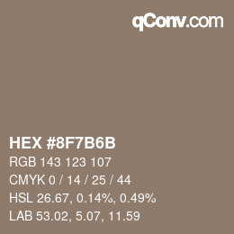 カラーコード: HEX #8F7B6B | qconv.com