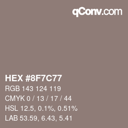 Farbcode: HEX #8F7C77 | qconv.com