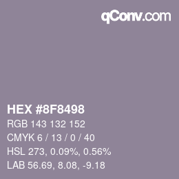 カラーコード: HEX #8F8498 | qconv.com