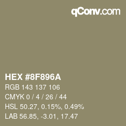 カラーコード: HEX #8F896A | qconv.com