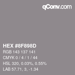 Color code: HEX #8F898D | qconv.com