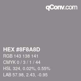 Color code: HEX #8F8A8D | qconv.com