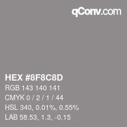 Color code: HEX #8F8C8D | qconv.com