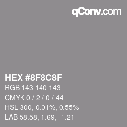 Color code: HEX #8F8C8F | qconv.com