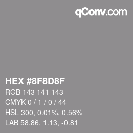 カラーコード: HEX #8F8D8F | qconv.com
