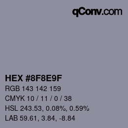 Farbcode: HEX #8F8E9F | qconv.com