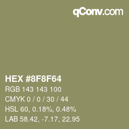 Color code: HEX #8F8F64 | qconv.com