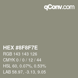 カラーコード: HEX #8F8F7E | qconv.com