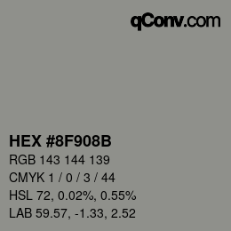 カラーコード: HEX #8F908B | qconv.com