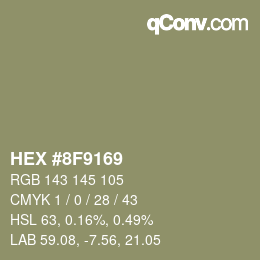 カラーコード: HEX #8F9169 | qconv.com