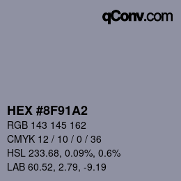 カラーコード: HEX #8F91A2 | qconv.com