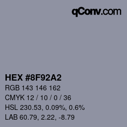 カラーコード: HEX #8F92A2 | qconv.com
