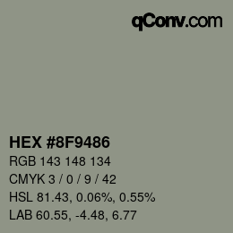 カラーコード: HEX #8F9486 | qconv.com