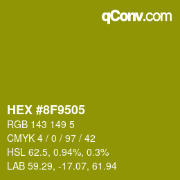 Color code: HEX #8F9505 | qconv.com