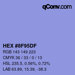 カラーコード: HEX #8F95DF | qconv.com