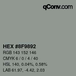 Color code: HEX #8F9892 | qconv.com