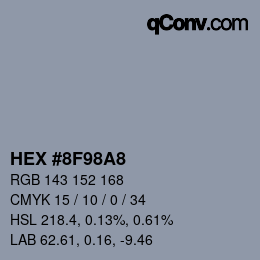 Color code: HEX #8F98A8 | qconv.com