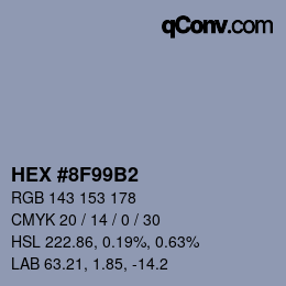 カラーコード: HEX #8F99B2 | qconv.com