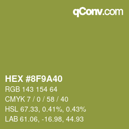 カラーコード: HEX #8F9A40 | qconv.com
