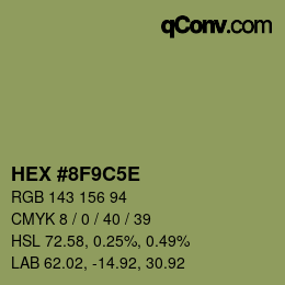 Code couleur: HEX #8F9C5E | qconv.com