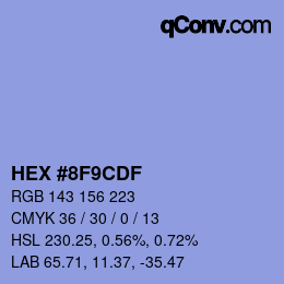 カラーコード: HEX #8F9CDF | qconv.com