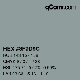 Color code: HEX #8F9D9C | qconv.com