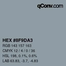 颜色代码: HEX #8F9DA3 | qconv.com