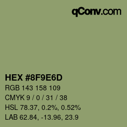 カラーコード: HEX #8F9E6D | qconv.com