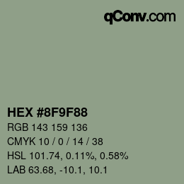 カラーコード: HEX #8F9F88 | qconv.com