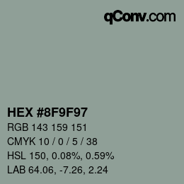 カラーコード: HEX #8F9F97 | qconv.com