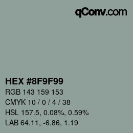 カラーコード: HEX #8F9F99 | qconv.com