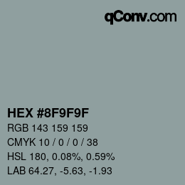 Color code: HEX #8F9F9F | qconv.com