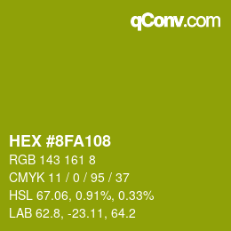 カラーコード: HEX #8FA108 | qconv.com