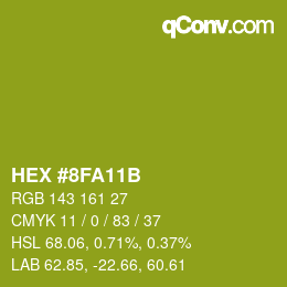 カラーコード: HEX #8FA11B | qconv.com