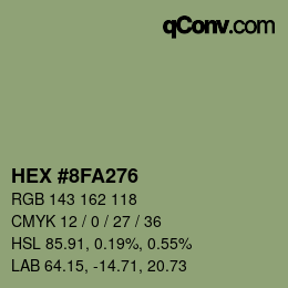 カラーコード: HEX #8FA276 | qconv.com