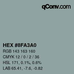 颜色代码: HEX #8FA3A0 | qconv.com