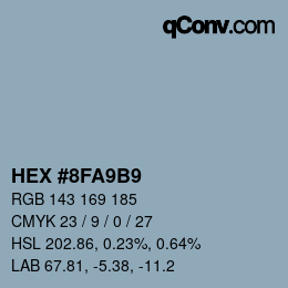 颜色代码: HEX #8FA9B9 | qconv.com