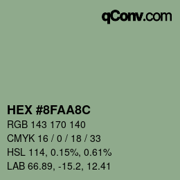 カラーコード: HEX #8FAA8C | qconv.com