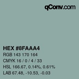 カラーコード: HEX #8FAAA4 | qconv.com