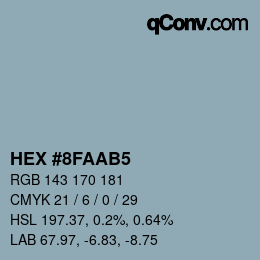 カラーコード: HEX #8FAAB5 | qconv.com