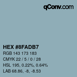 カラーコード: HEX #8FADB7 | qconv.com