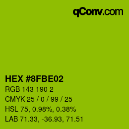カラーコード: HEX #8FBE02 | qconv.com