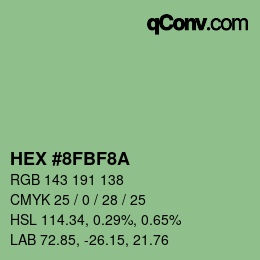 カラーコード: HEX #8FBF8A | qconv.com