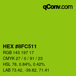 颜色代码: HEX #8FC511 | qconv.com