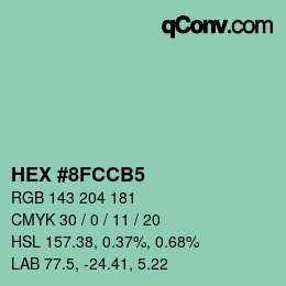 カラーコード: HEX #8FCCB5 | qconv.com