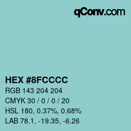 Color code: HEX #8FCCCC | qconv.com