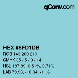 カラーコード: HEX #8FD1DB | qconv.com
